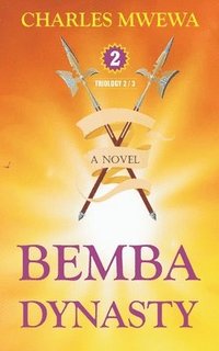 bokomslag Bemba Dynasty II