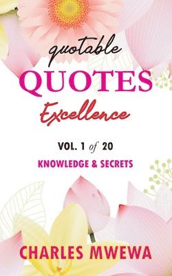 Quotable Quotes Excellence Series