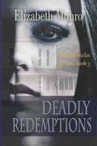 bokomslag Deadly Redemptions