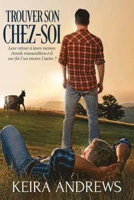Keira Andrews - Trouver Son Chez-Soi, Häftad
