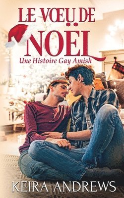 Keira Andrews - Voeu de Noël, Häftad