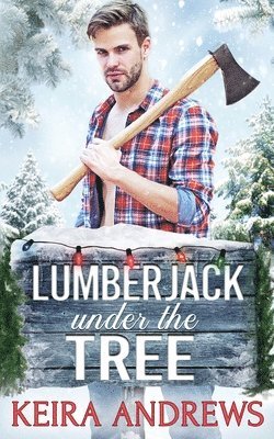 Lumberjack Under the Tree 1