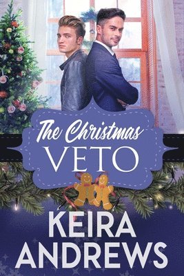 Keira Andrews - Christmas Veto, Häftad