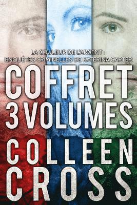 Colleen Cross, Colleen, Cross - Couleur de l'argent, Häftad