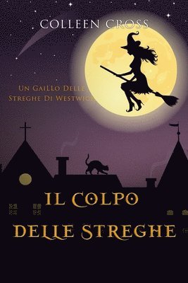 bokomslag Il colpo delle streghe