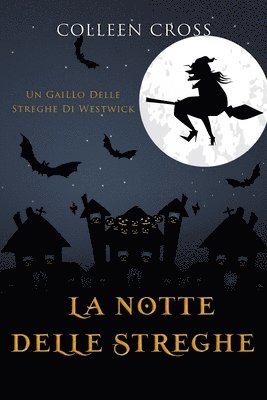 Colleen Cross - notte delle streghe, Häftad