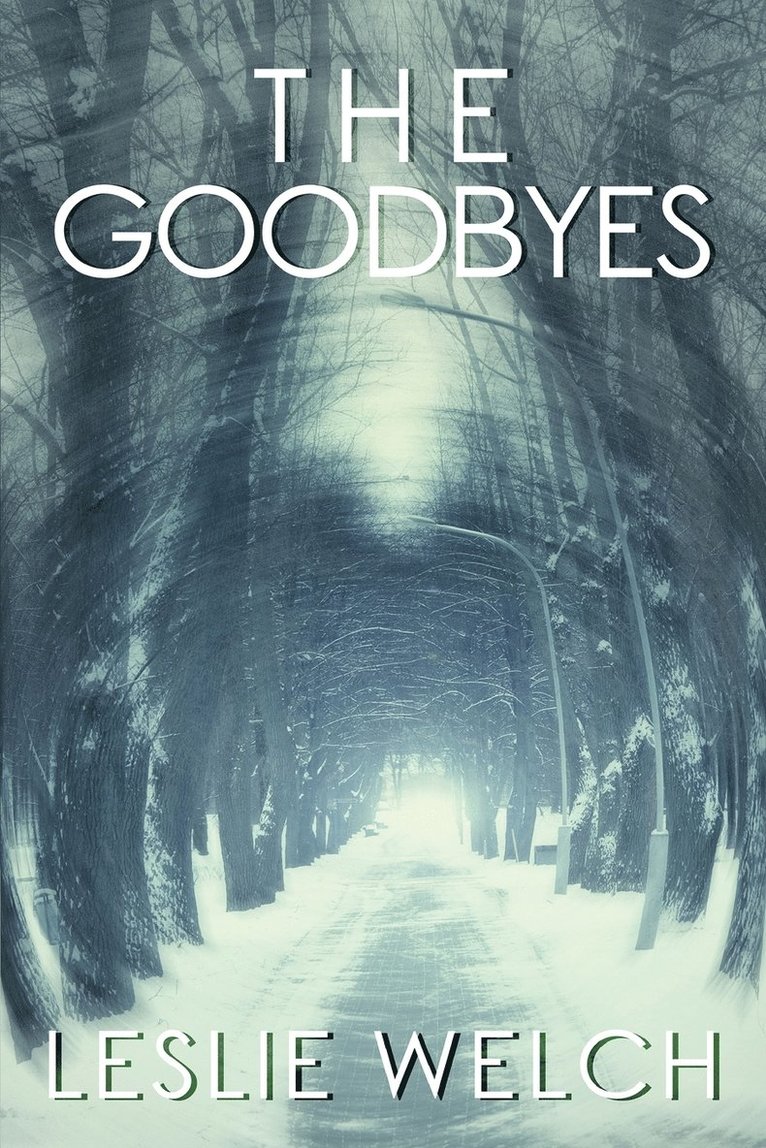 Goodbyes 1