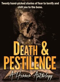 bokomslag Death & Pestilence: A Horror Anthology