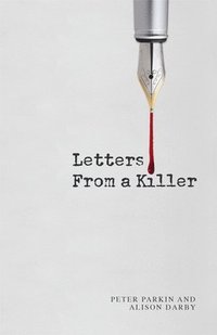 bokomslag Letters From A Killer