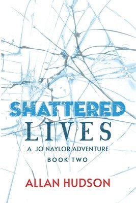 Shattered Lives 1