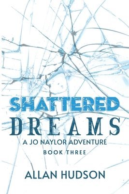 bokomslag Shattered Dreams