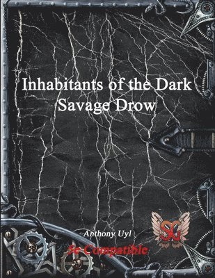 Inhabitants of the Dark