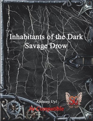 Inhabitants of the Dark 1