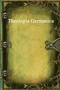 bokomslag Theologia Germanica