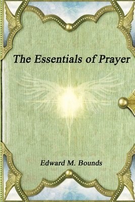 Essentials of Prayer