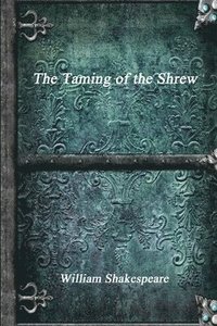 bokomslag Taming of the Shrew