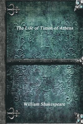 Life of Timon of Athens