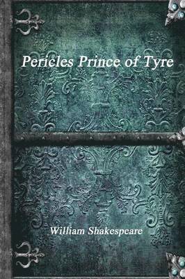 Pericles Prince of Tyre 1