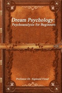 bokomslag Dream Psychology