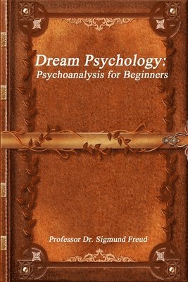 bokomslag Dream Psychology