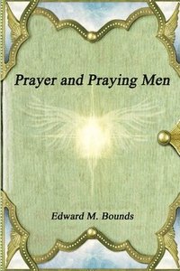 bokomslag Prayer and Praying Men