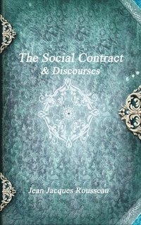 bokomslag The Social Contract & Discourses