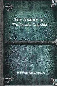 bokomslag History of Troilus and Cressida