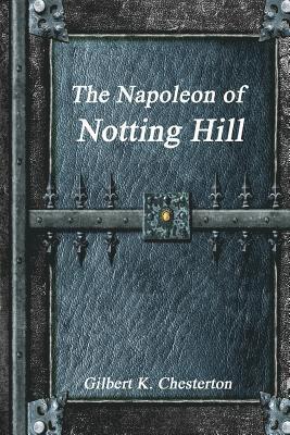 Napoleon of Notting Hill