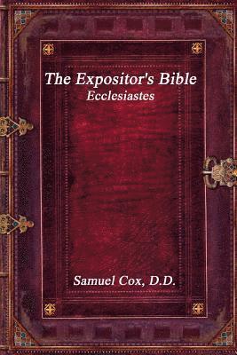 bokomslag Expositor's Bible