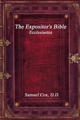 bokomslag The Expositor's Bible