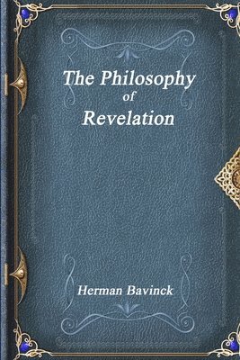 The Philosophy of Revelation 1