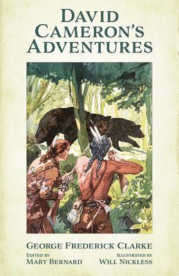 George Frederick Clarke, Mary Bernard - David Cameron's Adventures, Häftad