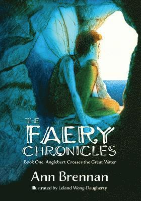 The Faery Chronicles 1
