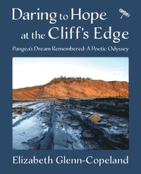 bokomslag Daring to Hope at the Cliff's Edge