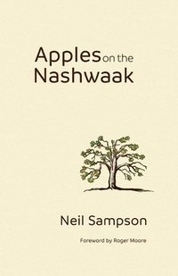 bokomslag Apples on the Nashwaak