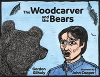 bokomslag The Woodcarver and the Bears