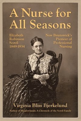 bokomslag Nurse for All Seasons