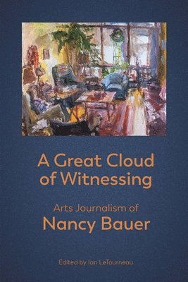 Nancy Bauer, Ian Letourneau - Great Cloud of Witnessing, Häftad