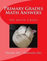 bokomslag Primary Grades Math Answers: Ho Math Chess