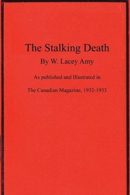 W Lacey Amy, W. Lacey Amy - Stalking Death, Häftad
