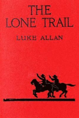 The Lone Trail 1