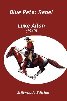 Luke Allan - Blue Pete, Häftad