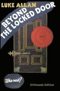 bokomslag Beyond the Locked Door