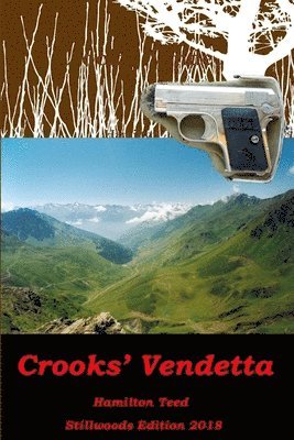 Crooks' Vendetta 1