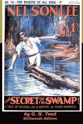 G H Teed, G. H. Teed - Secret of the Swamp, Häftad