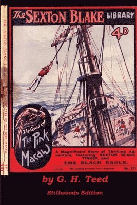 G H Teed, G. H. Teed - Case of the Pink Macaw, Häftad