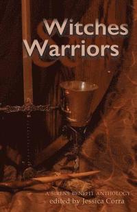 bokomslag Witches & Warriors: A Sirens Benefit Anthology