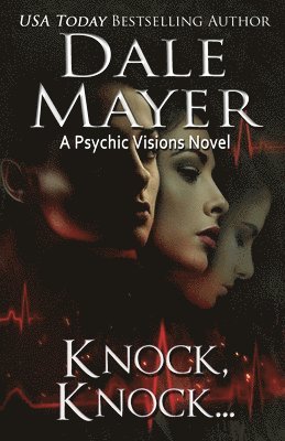 Dale Mayer - Knock Knock..., Häftad