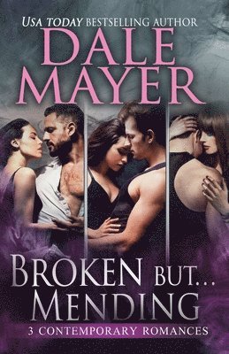 Broken but... Mending 1-3 1