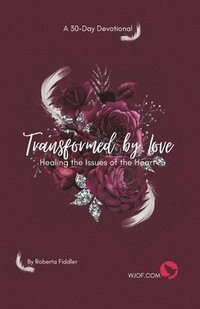 bokomslag Transformed by Love